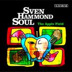 cd - Sven Hammond Soul - The Apple Field, Verzenden, Zo goed als nieuw