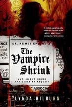 The Vampire Shrink 9781402792786 Lynda Hilburn, Verzenden, Zo goed als nieuw, Lynda Hilburn