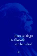 De filosofie van het alsof 9789086841066 Hans Vaihinger, Verzenden, Zo goed als nieuw, Hans Vaihinger