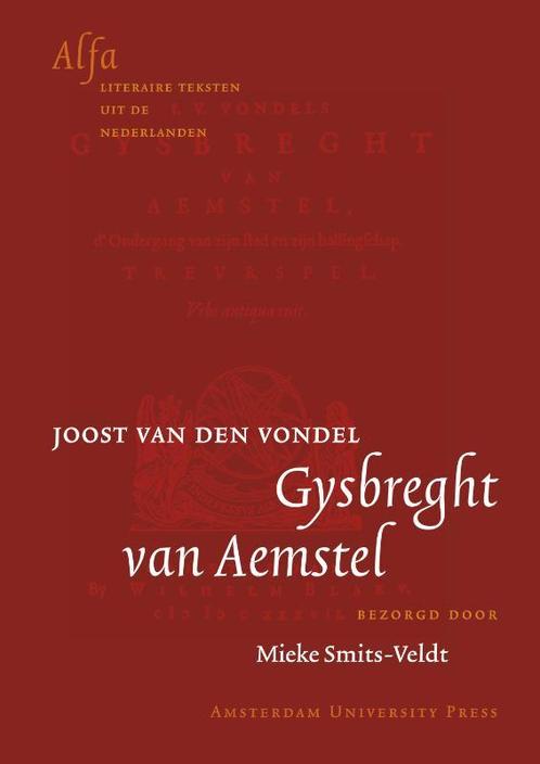 Gysbreght van Aemstel / Alfa-reeks 9789053560556, Boeken, Romans, Gelezen, Verzenden