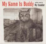 cd digi - Ry Cooder - My Name Is Buddy, Cd's en Dvd's, Cd's | Country en Western, Verzenden, Nieuw in verpakking