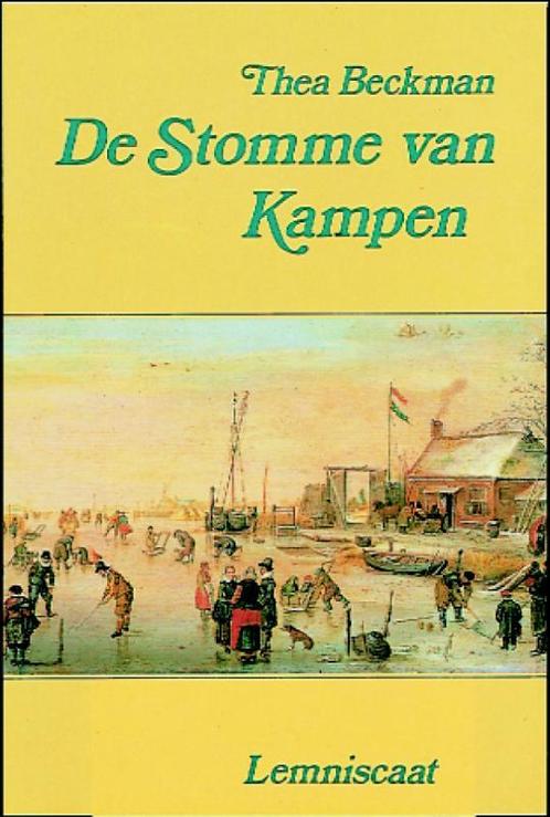 De Stomme van Kampen 9789060698600 Thea Beckman, Boeken, Kinderboeken | Jeugd | 13 jaar en ouder, Gelezen, Verzenden