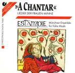 cd - Estampie - A Chantar - Lieder Der Frauen-Minne