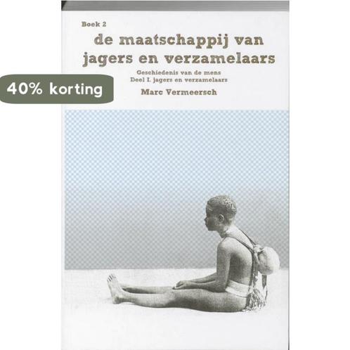 De geschiedenis van de mens 1 boek 2 - De maatschappij van, Boeken, Techniek, Gelezen, Verzenden