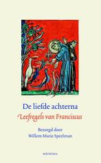 De liefde achterna 9789021141404 Franciscus van Assisi, Boeken, Verzenden, Gelezen, Franciscus van Assisi