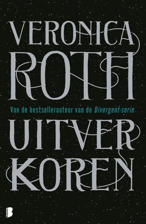 Uitverkoren 9789022589380 Veronica Roth, Boeken, Fantasy, Zo goed als nieuw, Verzenden