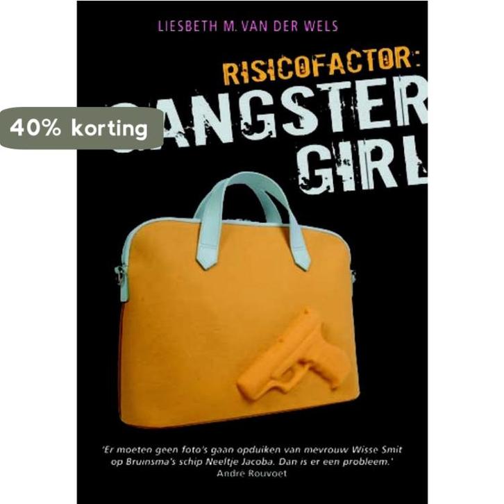 Risicofactor: Gangstergirl 9789077895474, Boeken, Thrillers, Gelezen, Verzenden