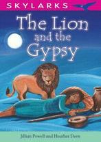 Skylarks: The lion and the gypsy by Jillian Powell, Jillian Powell, Gelezen, Verzenden