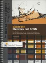 Basisboek Statistiek met SPSS, 9789001797911, Boeken, Studieboeken en Cursussen, Verzenden, Zo goed als nieuw, Studieboeken