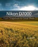 Nikon D7000: from snapshots to great shots by John Batdorff, Gelezen, John Batdorff, Verzenden
