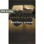 Potifars vrouw 9789021404967 Sophie Zijlstra, Verzenden, Gelezen, Sophie Zijlstra