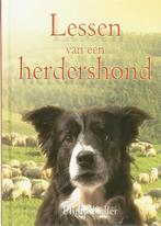 LESSEN VAN EEN HERDERSHOND 9789033814945 Phillip Keller, Boeken, Verzenden, Gelezen, Phillip Keller