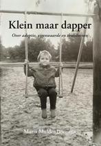9789463655835 Klein maar dapper | Tweedehands, Boeken, Verzenden, Zo goed als nieuw, Maria Mulder-Boersma