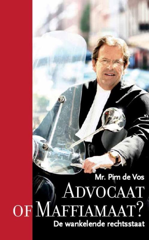 Advocaat of maffiamaat ? 9789081246330 P. de Vos, Boeken, Overige Boeken, Gelezen, Verzenden