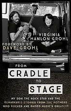 From cradle to stage 9781473639553 Virginia Hanlon Grohl, Verzenden, Gelezen, Virginia Hanlon Grohl