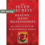 The Seven Secrets to Healthy, Happy Relationships, Boeken, Verzenden, Gelezen, Don Miguel Ruiz Jr.