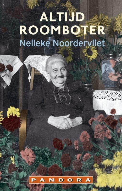 Altijd roomboter (9789046702789, Nelleke Noordervliet), Boeken, Romans, Nieuw, Verzenden