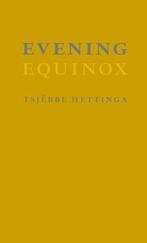 Evening | Hettinga, Tsjebbe | Nieuw | 9789056152802, Ophalen of Verzenden, Nieuw, Hettinga, Tsjebbe