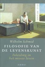 Filosofie Van De Levenskunst 9789026316975 Wilhelm Schmid, Boeken, Gelezen, Wilhelm Schmid, Verzenden
