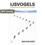 IJsvogels 9789493168466 Bas van Oort, Verzenden, Gelezen, Bas van Oort