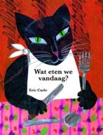 Wat eten we vandaag? 9789025746100 Eric Carle, Boeken, Overige Boeken, Verzenden, Zo goed als nieuw, Eric Carle