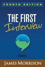 9781462529834 The First Interview Prof. James Morrison, Verzenden, Nieuw, Prof. James Morrison