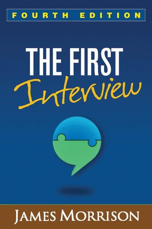 9781462529834 The First Interview Prof. James Morrison, Boeken, Studieboeken en Cursussen, Nieuw, Verzenden