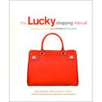 9781592400362 The Lucky Shopping Manual | Tweedehands, Boeken, Studieboeken en Cursussen, Andrea Linett, Zo goed als nieuw, Verzenden