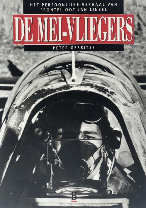 De Mei-vliegers 9789024602162 Peter Gerritse, Boeken, Oorlog en Militair, Gelezen, Verzenden