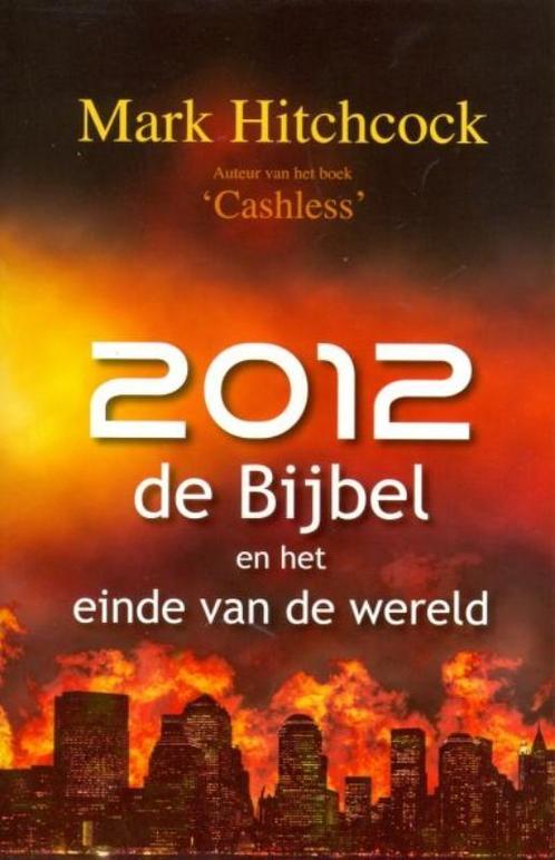 2012, De Bijbel En Het Einde Van De Wereld 9789064511332, Boeken, Godsdienst en Theologie, Gelezen, Verzenden