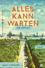 Alles kann warten 9783958891098 Marc Hofmann, Verzenden, Gelezen, Marc Hofmann