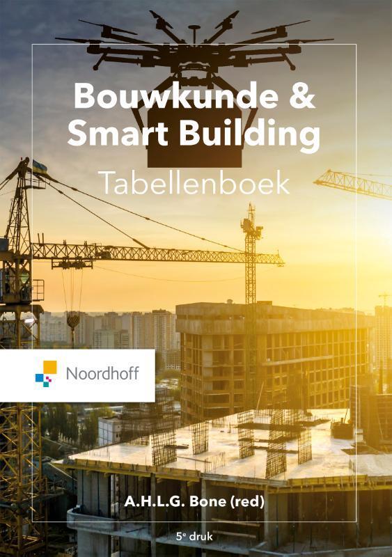 Bouwkunde  Smart Building Tabellenboek 9789001015954, Boeken, Studieboeken en Cursussen, Zo goed als nieuw, Verzenden