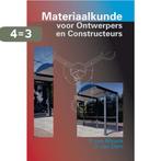 Materiaalkunde voor ontwerpers en constructeurs P. Mourik, Boeken, Verzenden, Gelezen, P. Mourik