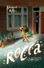 Rocca en de verdwijning van oma Sala / Rocca / 2, Boeken, Kinderboeken | Jeugd | 10 tot 12 jaar, Gelezen, Sharid Alles, Verzenden