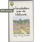 Wandelen over de veluwe 9789027412294 Zwolle, Boeken, Verzenden, Gelezen, Zwolle