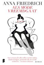 Als mode vreemdgaat / Holly 9789022579817 Anna Friedrich, Verzenden, Gelezen, Anna Friedrich