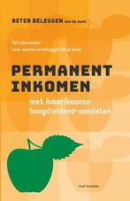 9789492351173 Permanent inkomen met Amerikaanse hoog-divi..., Verzenden, Nieuw, Fred Hendriks