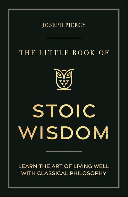 9781789297287 The Little Book of Stoic Wisdom, Boeken, Studieboeken en Cursussen, Nieuw, Verzenden