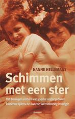 Schimmen met een ster 9789022319499 Hanne Hellemans, Boeken, Gelezen, Hanne Hellemans, Verzenden