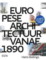 Europese architectuur vanaf 1890 9789085068808 Hans Ibelings, Boeken, Verzenden, Zo goed als nieuw, Hans Ibelings