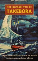 JOURNAAL VAN DE TAKEBORA 9789065642523 H.A. Maurenbrecher, Boeken, Verzenden, Gelezen, H.A. Maurenbrecher