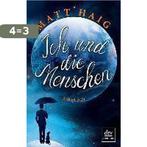 Ich und die Menschen 9783423260145 Matt Haig, Boeken, Verzenden, Gelezen, Matt Haig