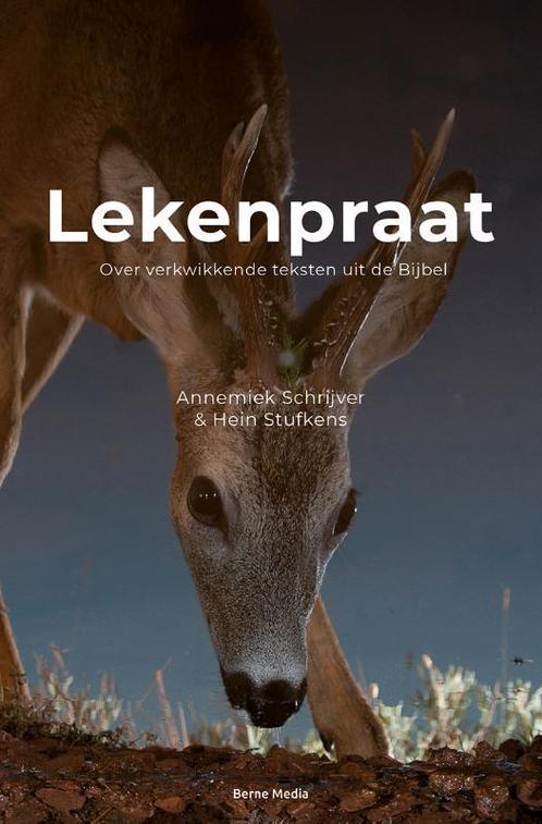Lekenpraat 9789089723758 Annemiek Schrijver, Boeken, Esoterie en Spiritualiteit, Zo goed als nieuw, Verzenden