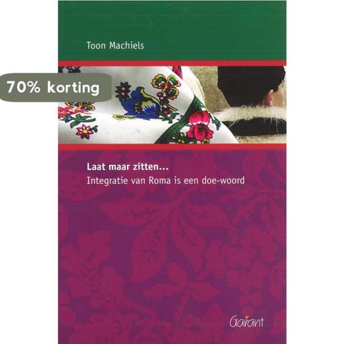 Laat maar zitten 9789044124538 Toon Machiels, Boeken, Politiek en Maatschappij, Gelezen, Verzenden