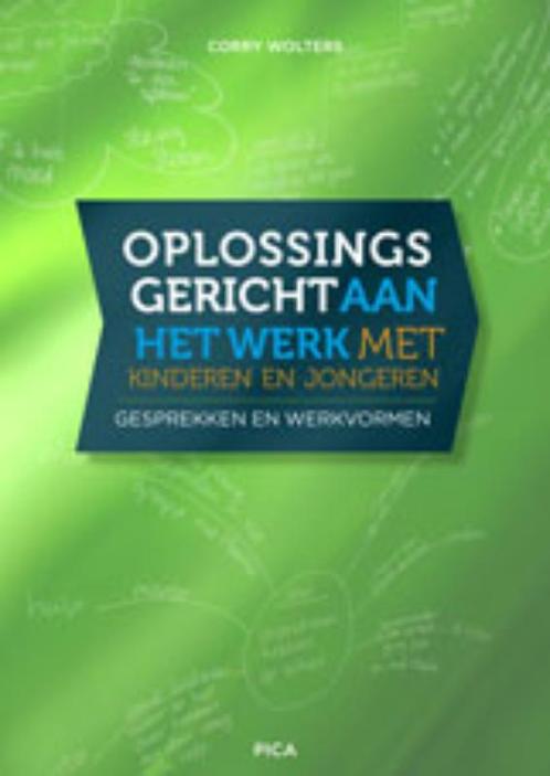 Oplossingsgericht aan het werk met kinderen en jongeren, Boeken, Studieboeken en Cursussen, Gelezen, Verzenden