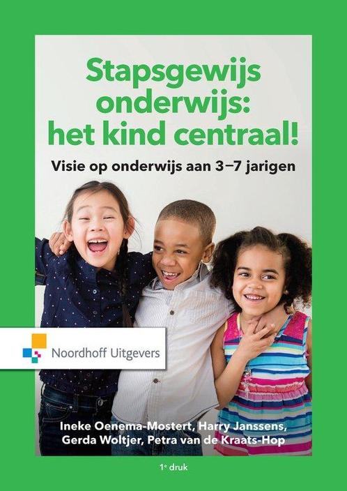 9789001841812 Stapsgewijs onderwijs: het kind centraal!, Boeken, Schoolboeken, Zo goed als nieuw, Verzenden