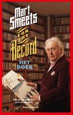 For the record 9789492037299 Mart Smeets, Boeken, Muziek, Verzenden, Gelezen, Mart Smeets