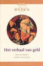 Het verhaal van geld / Weten 9789053562864 H. van Dalen, Verzenden, Gelezen, H. van Dalen