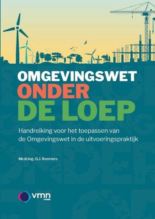 9789493196759 De Omgevingswet onder de loep, Boeken, Informatica en Computer, Nieuw, Verzenden