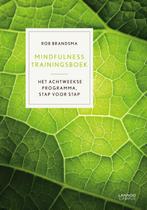 Mindfulness trainingsboek 9789401406284 Rob Brandsma, Boeken, Verzenden, Zo goed als nieuw, Rob Brandsma